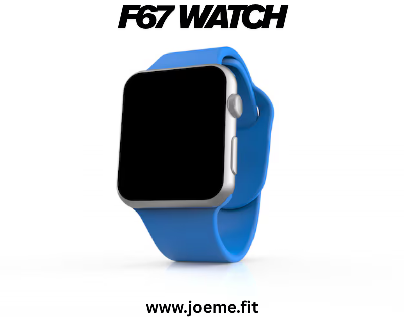 F67 watch