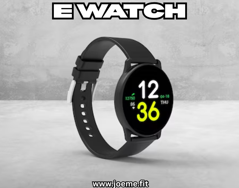 e watch
