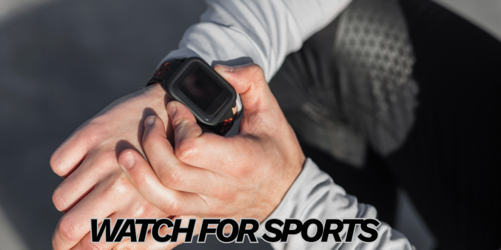 watch for sports