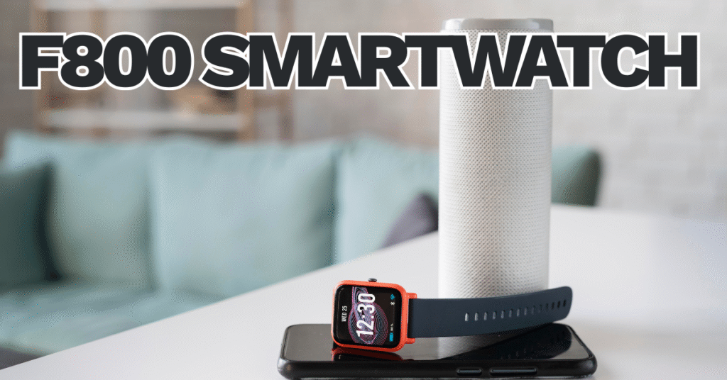 F800 smartwatch
